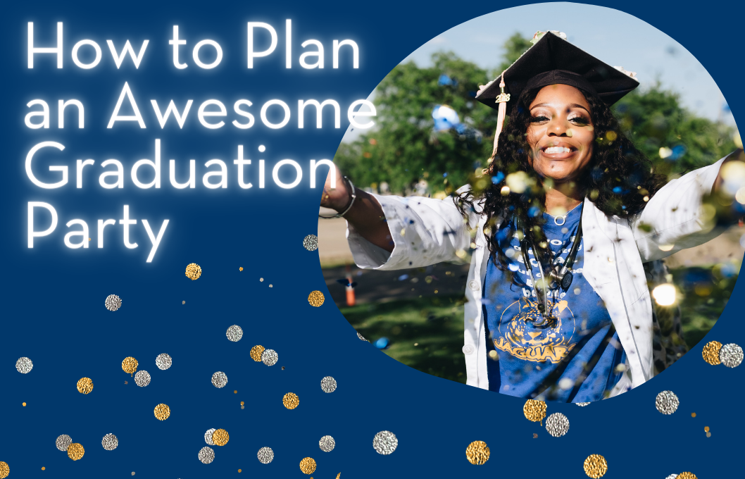 Graduate throwing confetti with "How to Plan an Awesome Graduation Party" in text