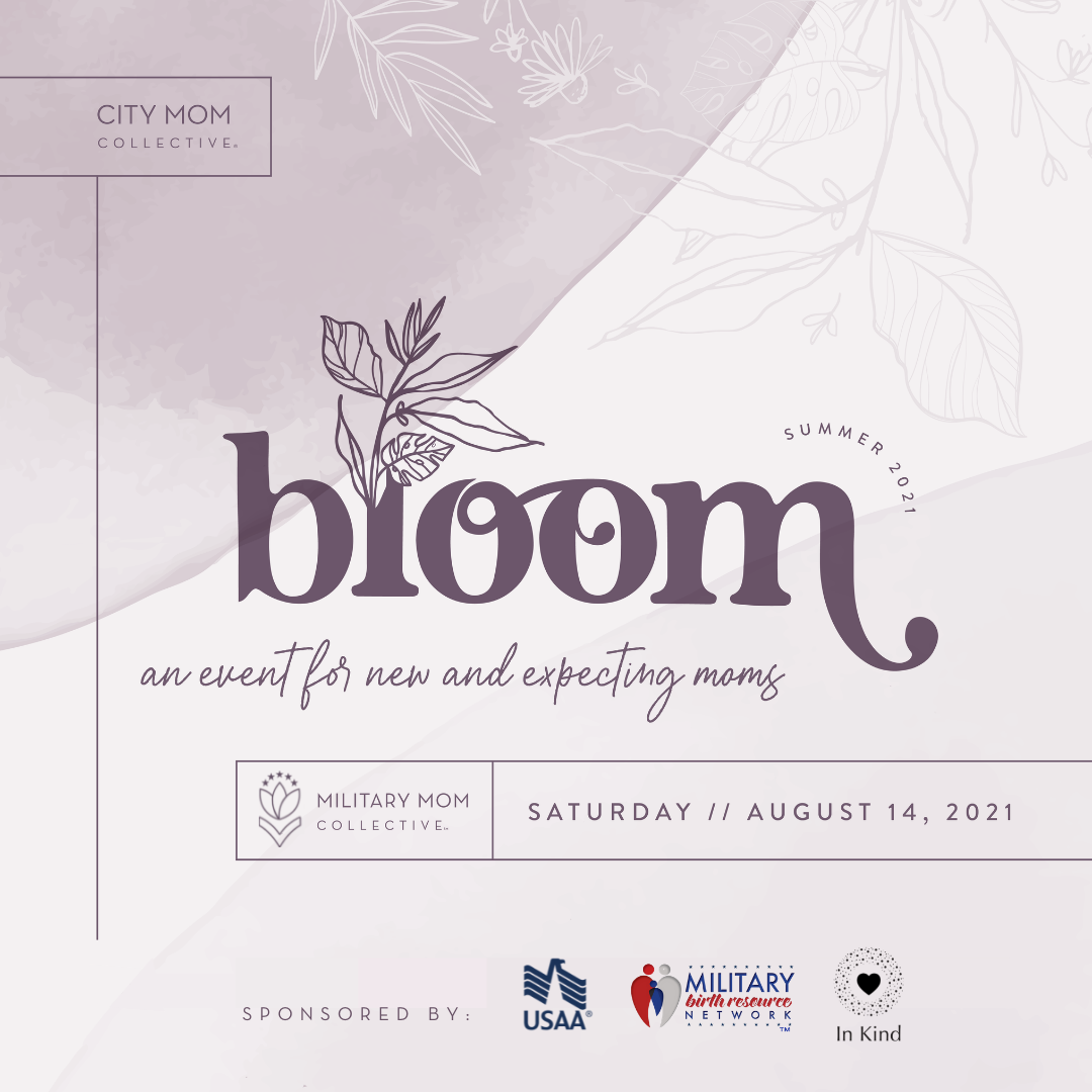 BLOOM - An event for new and expectant moms sponsored by USAA, Military Birth Resource Network, and InKind.