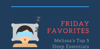 Friday Favorites Melissa's Top 5 Sleep Essentials with sleeping woman with eye mask