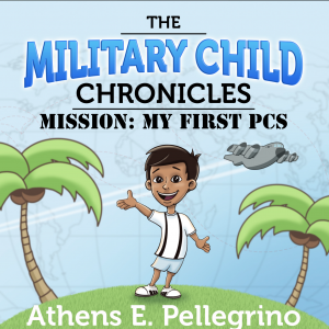 The Military Child Chronicles book