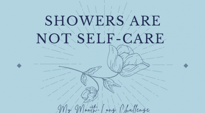 medium blue background with a radiant teal blue design and stemmed flower and "Showers Are Not Self-Care: My Month-Long Challenge" in text