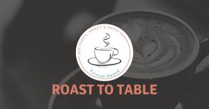 Meet Southern, Sweet & Sassy Coffee company logo with "Roast to Table" in text