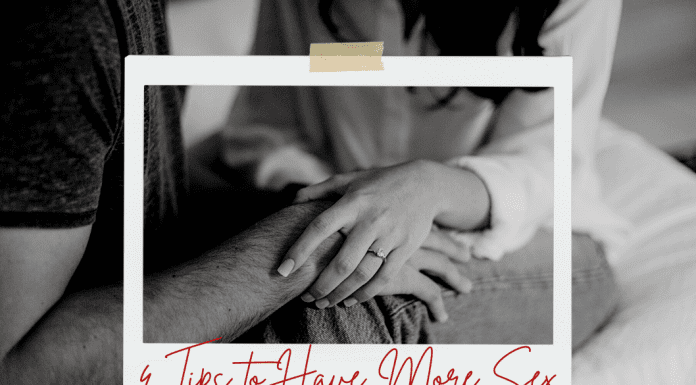 couple embracing hands on a bed in black and white with "4 Tips to Have More Sex" in text