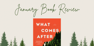 dark green trees with the book "What Comes After" by Joanne Tompkins and "January Book Review" in text and MMC logo