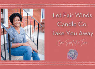 Tenisha Dotstry sitting on a porch with MMC logo and "Let Fair Winds Candle Co. Take You Away, One Scent at a Time" in text